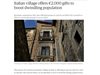 Италианско селце ще дава по 2000 евро на всеки, решил да се премести там (Снимки)