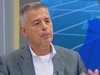 Красимир Дачев: Политиците трябва да мислят първо за увеличаване на доходите