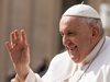 Какво става с папа Франциск? Пропусна част от днешната литургия във Ватикана