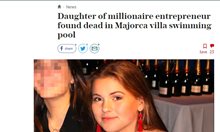 Намериха дъщерята на британска милионерка мъртва в басейн