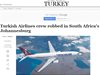 Въоръжени крадци нападнаха екипажа на турски самолет в центъра на Йоханесбург
