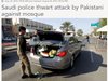Предотвратиха терористичен акт над джамия в Саудитска арабия
