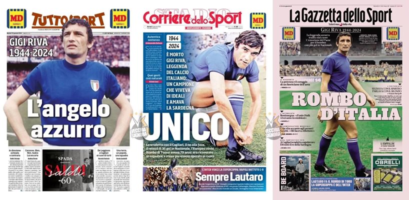 Всички спортни вестници в Италия отдават почит на Луиджи Рива