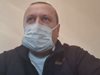 Преди да се разболее Хасан Адемов мислел, че коронавирусът е леко заболяване