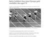 Почина четирикратната олимпийска шампионка Бети Кътбърт