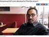 Задържаха сина на Мохамед Али на летището във Флорида
