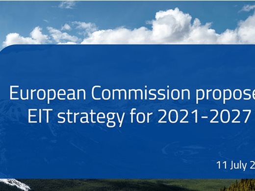 Европейски институт за иновации и технологии: Комисията предлага
стратегия за 2021-2027